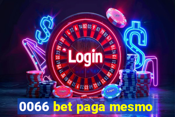 0066 bet paga mesmo